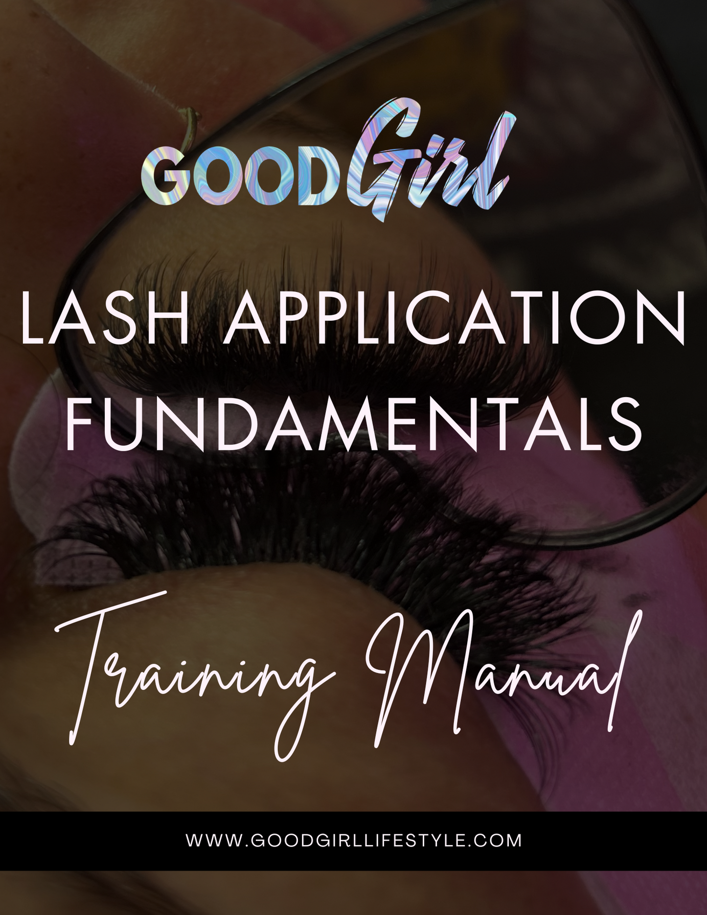 Lash Application Fundamentals Ebook 1